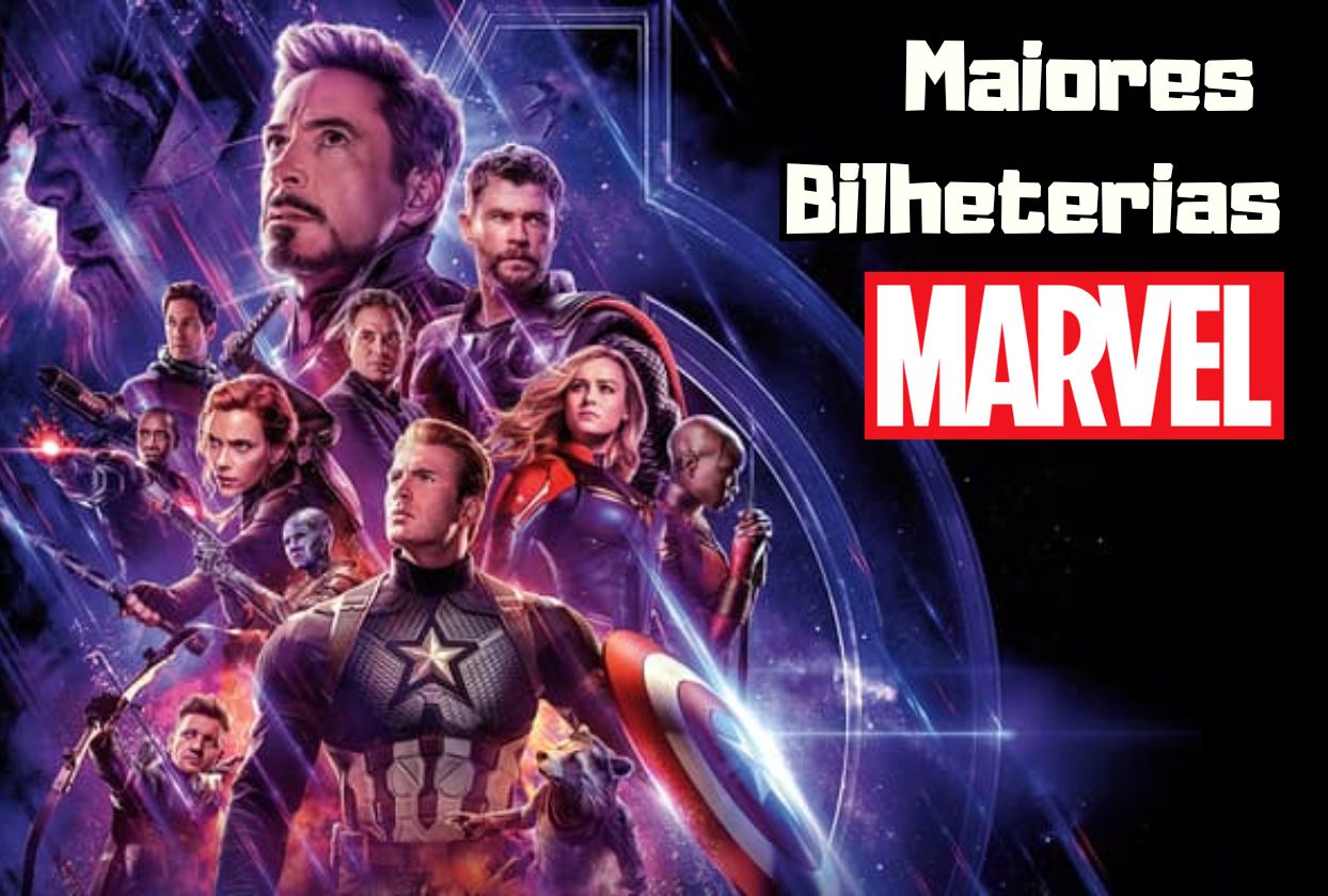 Maiores Bilheterias da Marvel