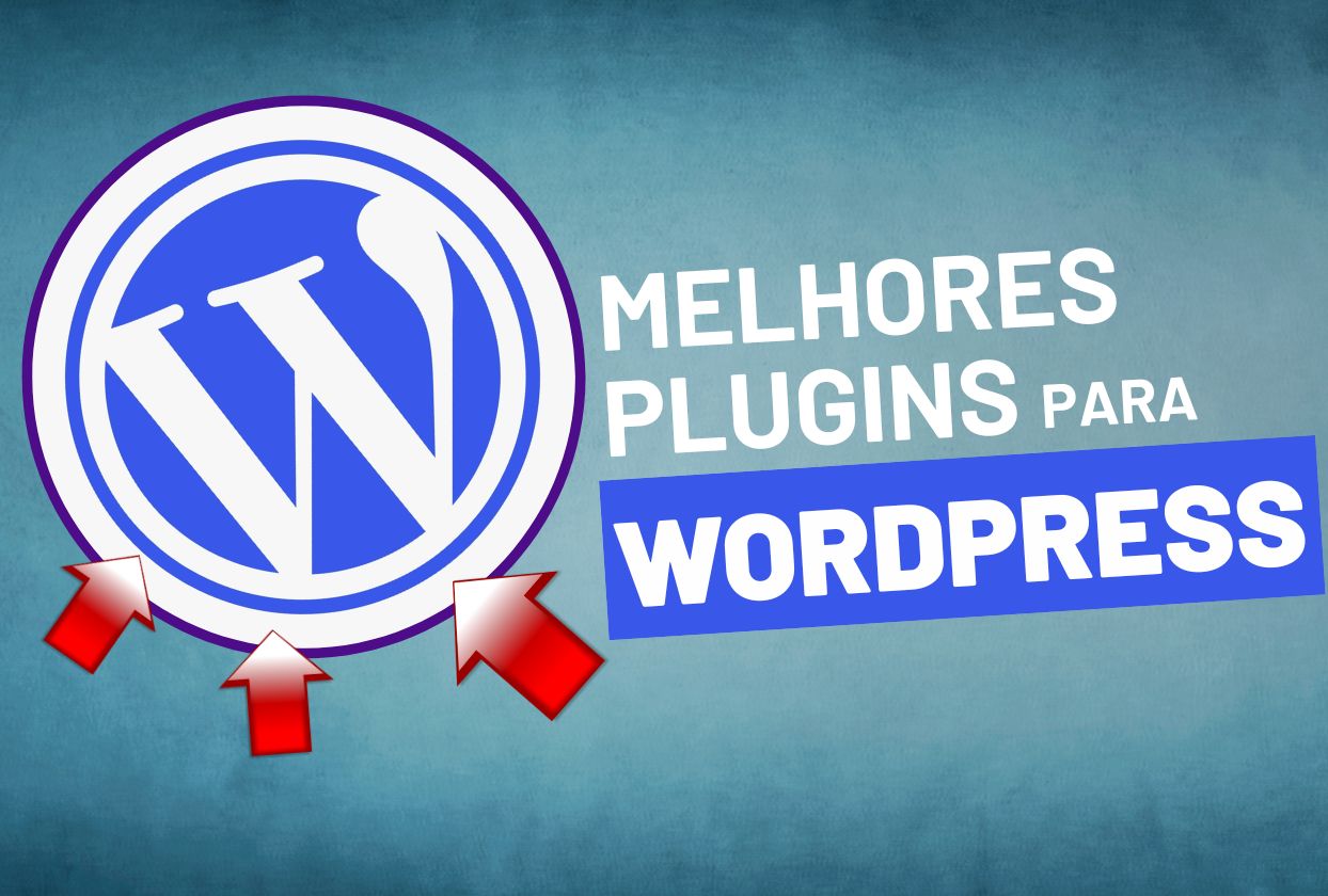 Melhores plugins para WordPress