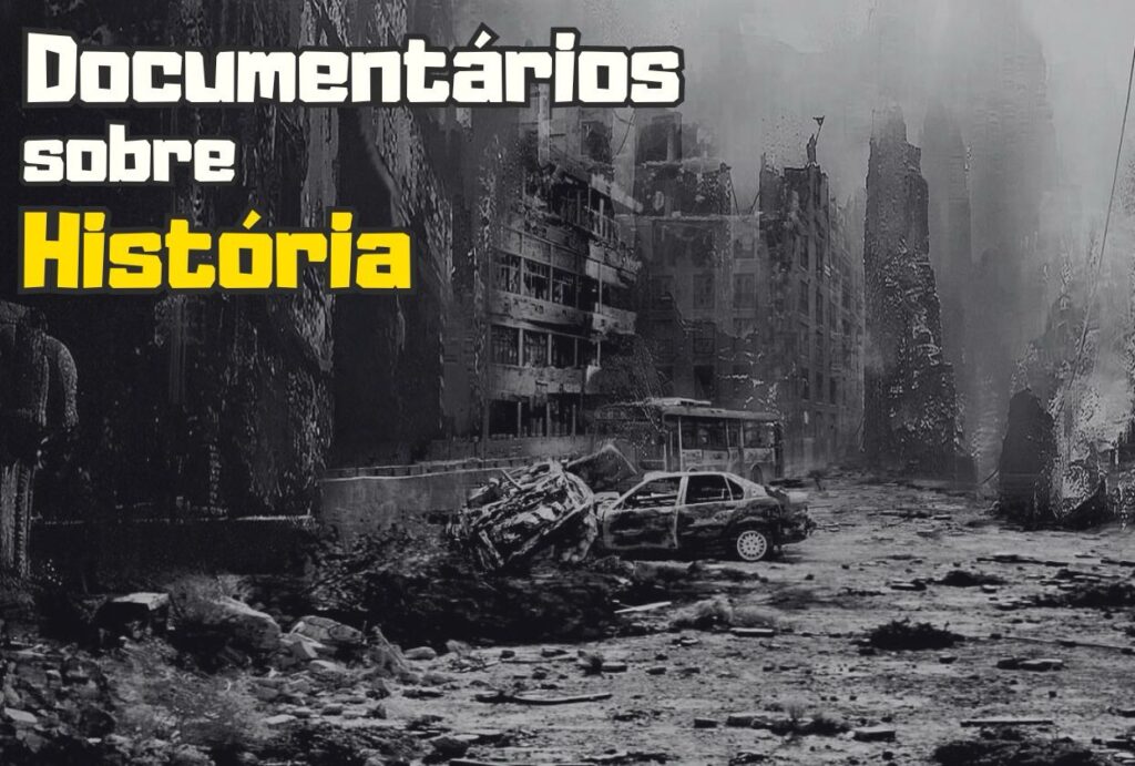 Documentários sobre história