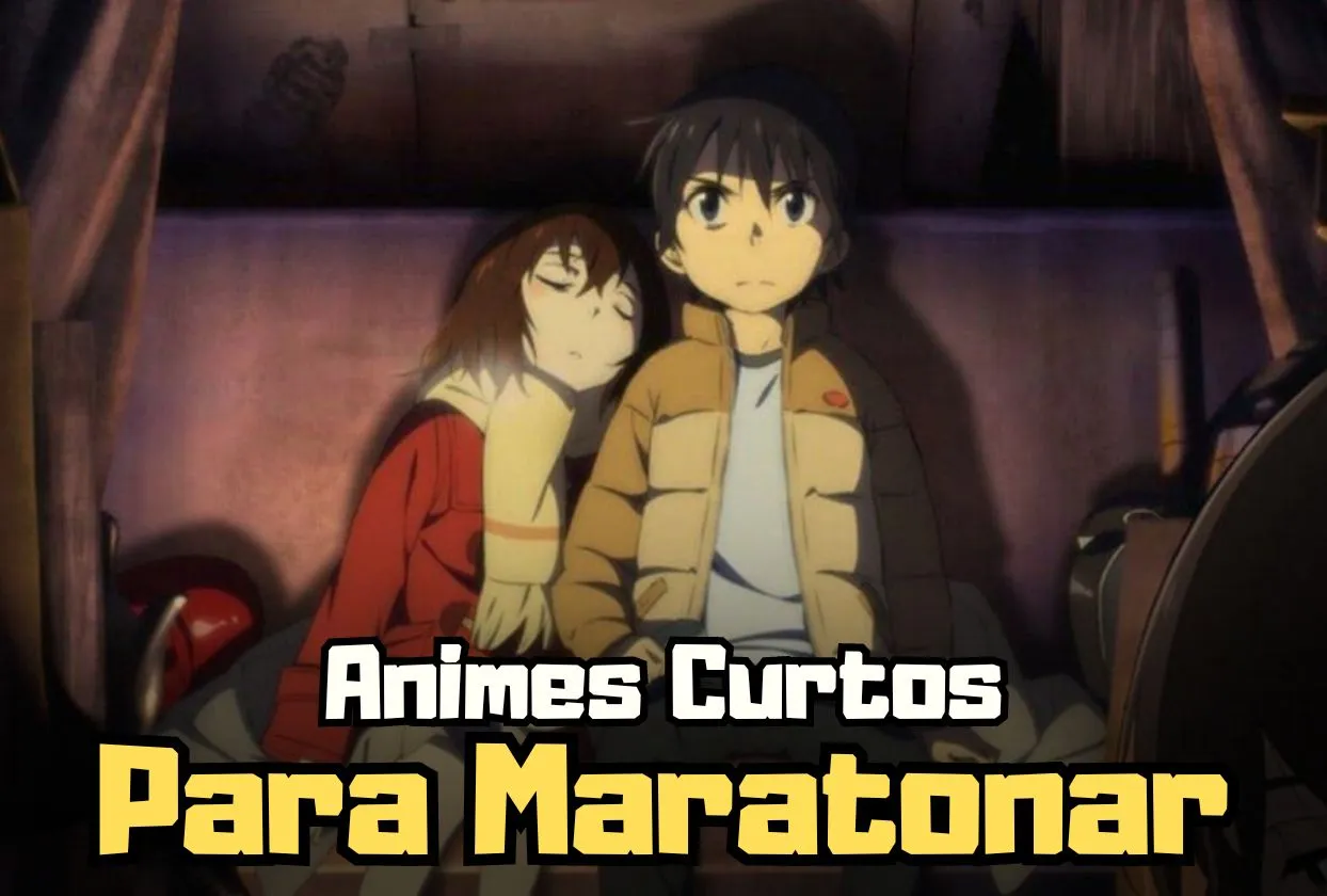 Animes curtos para Maratonar