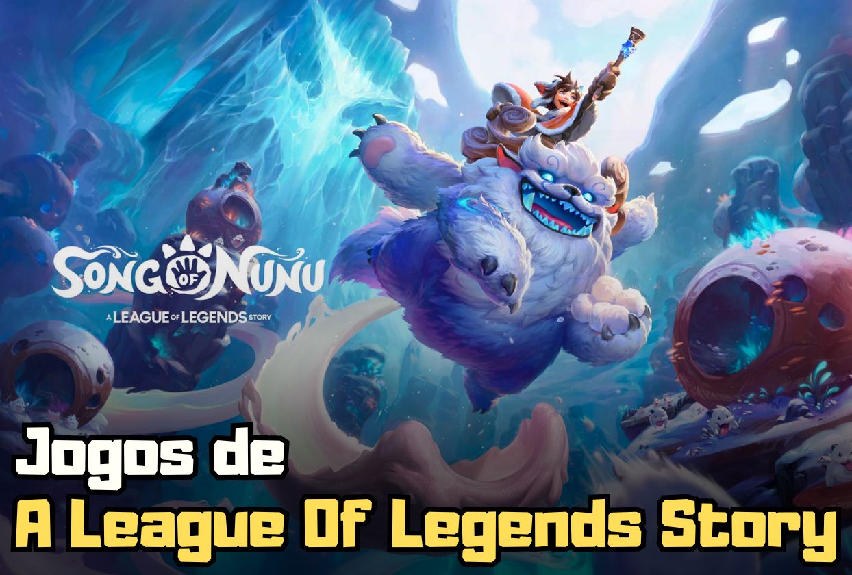 Jogos de A League Of Legends Story