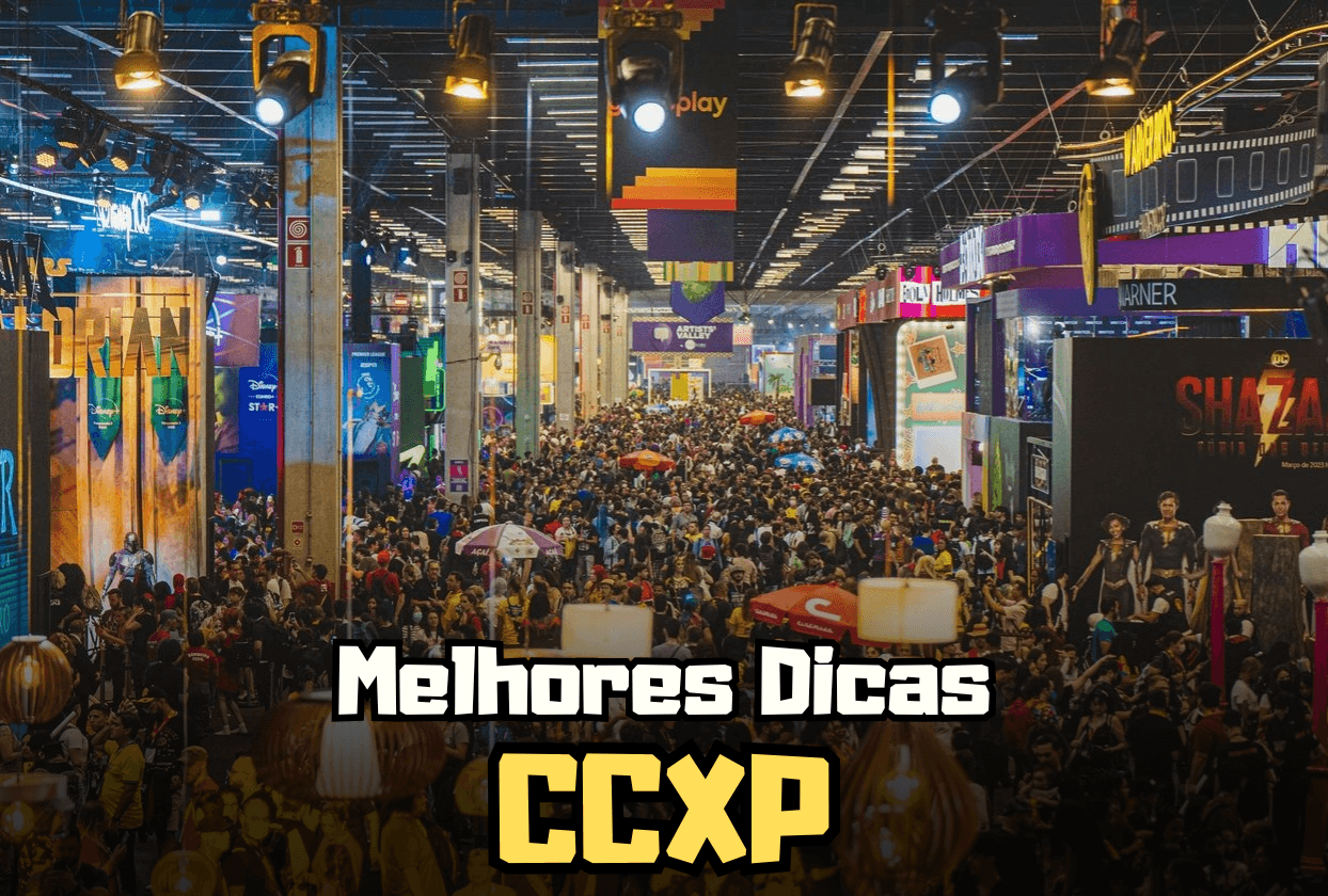 Melhores Dicas CCXP 2024