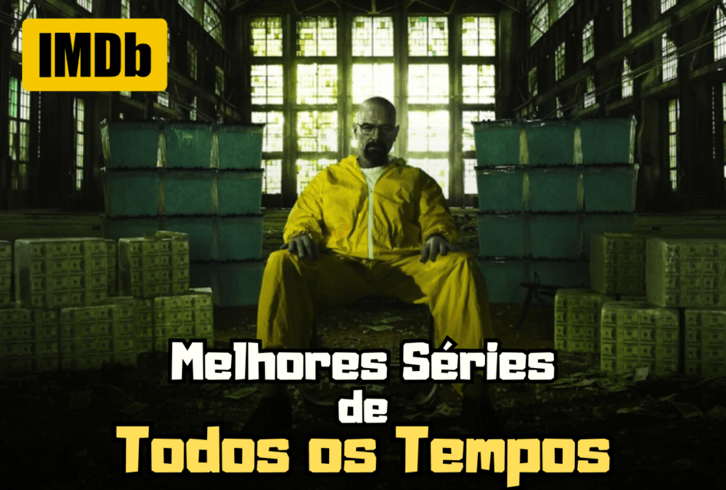 Melhores Séries de Todos os Tempos