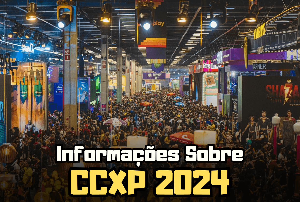 Informações sobre a CCXP 2024