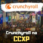 Crunchyroll na CCXP