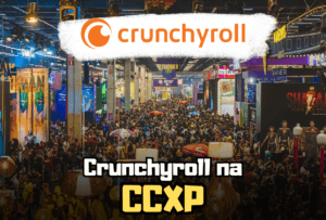 Crunchyroll na CCXP