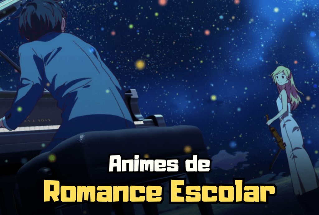 Animes de Romance Escolar