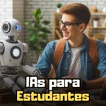 IAs para estudantes