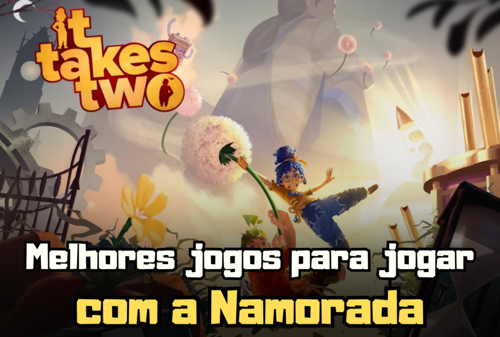 Melhores Jogos para jogar com a Namorada