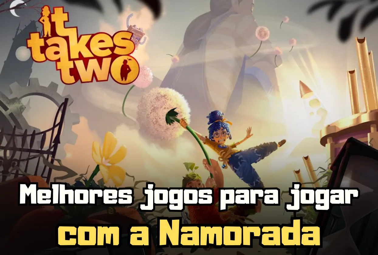 Melhores Jogos para jogar com a Namorada