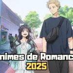 Melhores Animes de Romance 2025