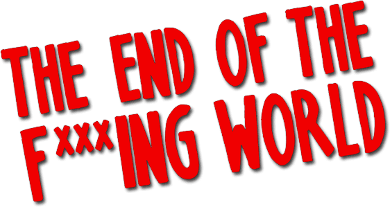 The End of the Fing World série britânica Channel 4 Netflix