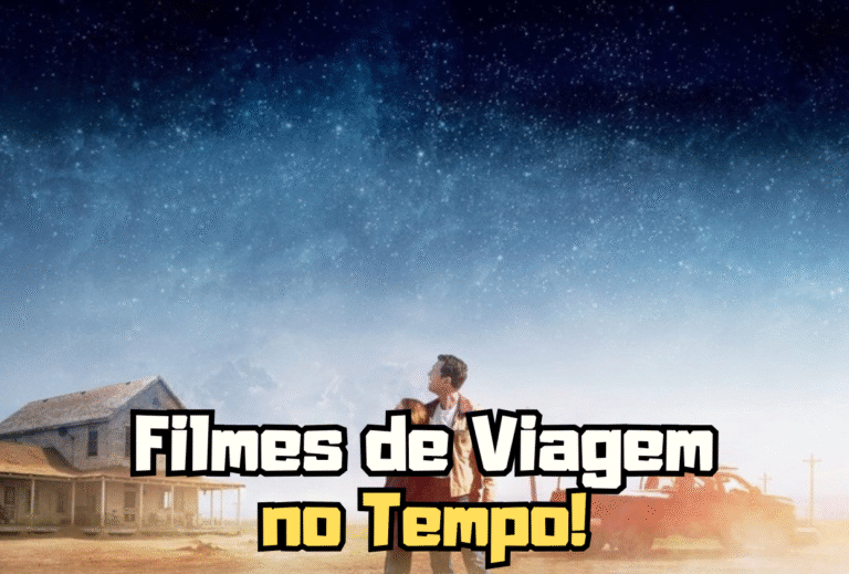 ⭐ TOP 5 Filmes Sobre Viagem no Tempo Que Vão Quebrar Sua Cabeça em 2026!