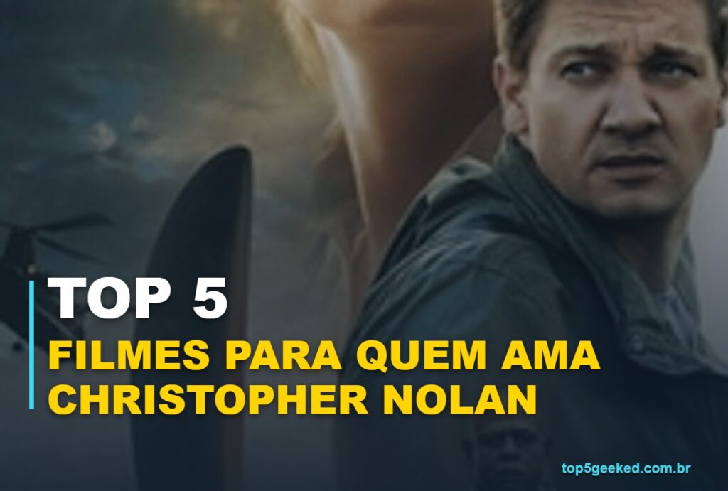 Capa Top 5 Geeked Filmes Para Quem Ama Christopher Nolan