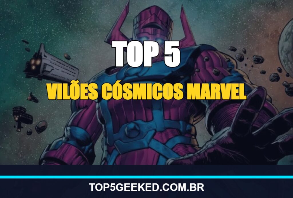 Capa TOP 5 Geeked Vilões Cósmicos Marvel