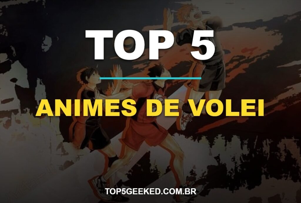 TOP 5 ANIMES DE VOLEI