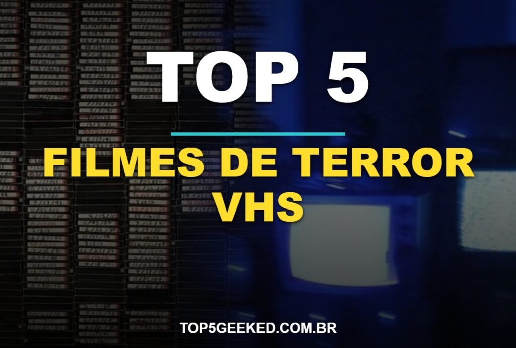 TOP 5 FILMES DE TERROR VHS