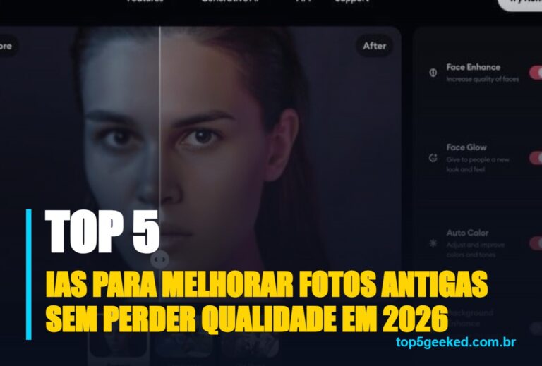 ⭐ TOP 5 IAs Para Melhorar Fotos Antigas Sem Perder Qualidade em 2026!