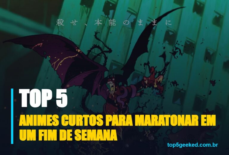 ⭐ TOP 5 Animes Curtos Para Maratonar em Um Fim de Semana!