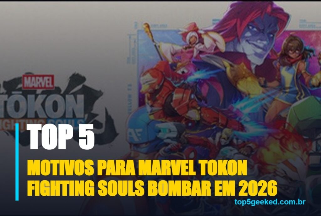 Capa oficial - Motivos Para MARVEL Tokon Fighting Souls Bombar em 2026