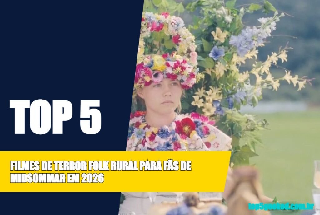 Filmes de Terror Folk Rural Para Fãs de Midsommar em 2026 - Top 5 Geeked
