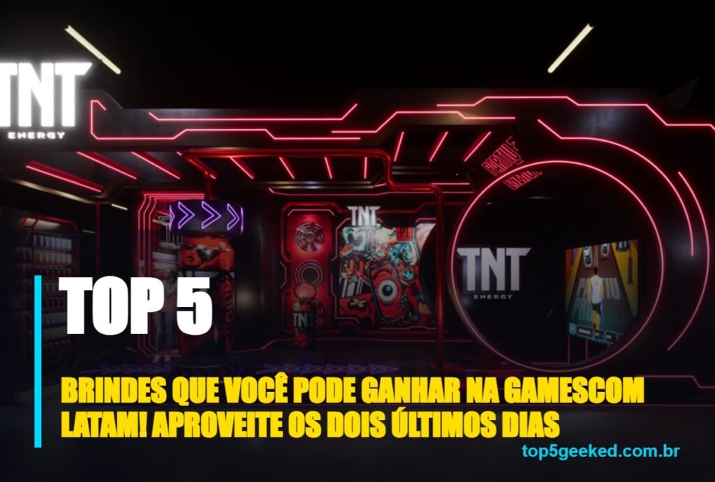brindes que você pode ganhar na gamescom latam! aproveite os dois últimos dias - capa do Top 5 Geeked