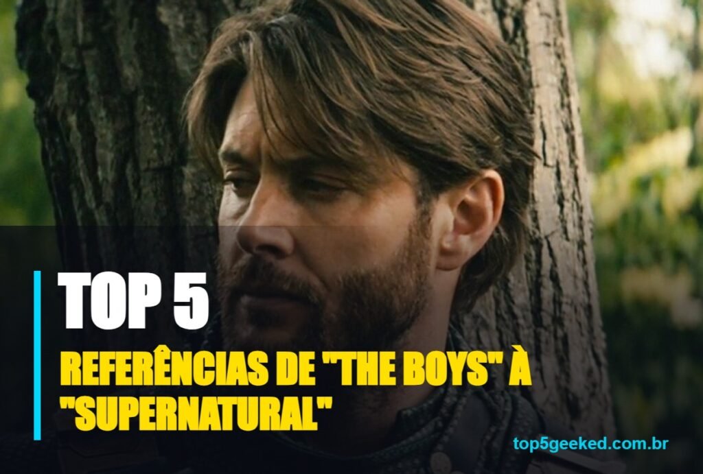 referências de "the boys" à "supernatural" - capa do Top 5 Geeked