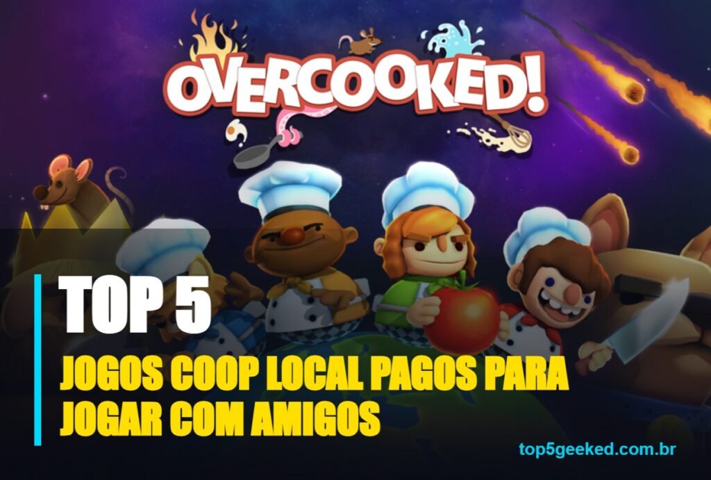 jogos coop local pagos para jogar com amigos - capa do Top 5 Geeked
