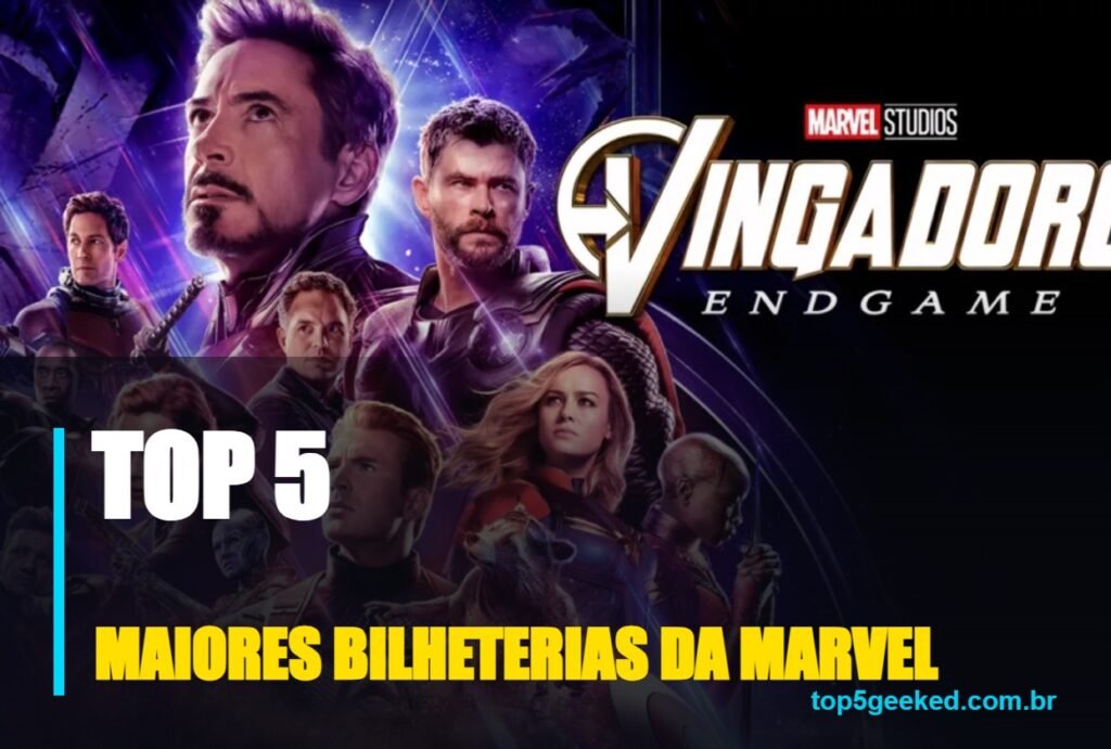 maiores bilheterias da marvel - capa do Top 5 Geeked