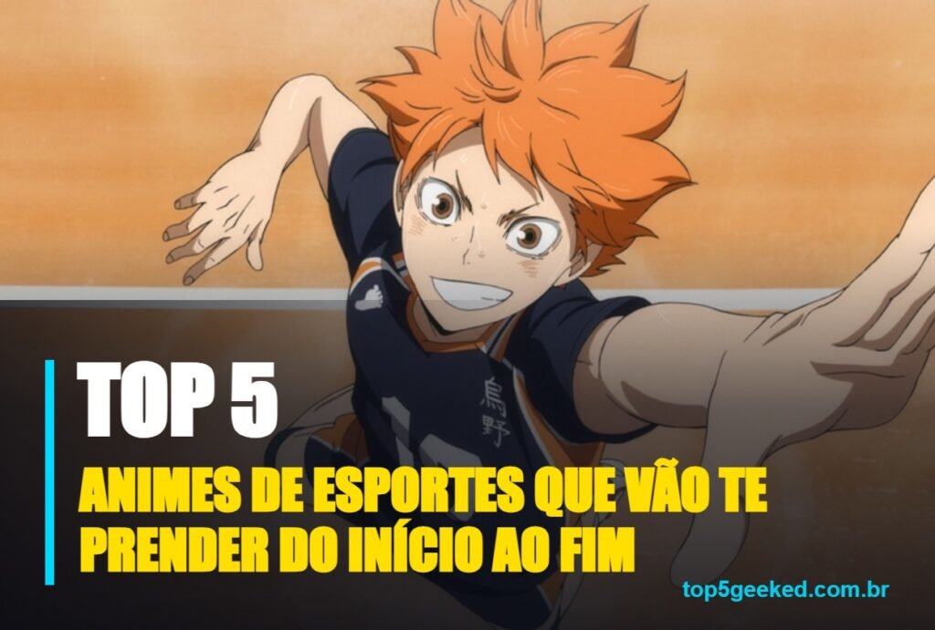 animes de esportes que vão te prender do início ao fim - capa do Top 5 Geeked