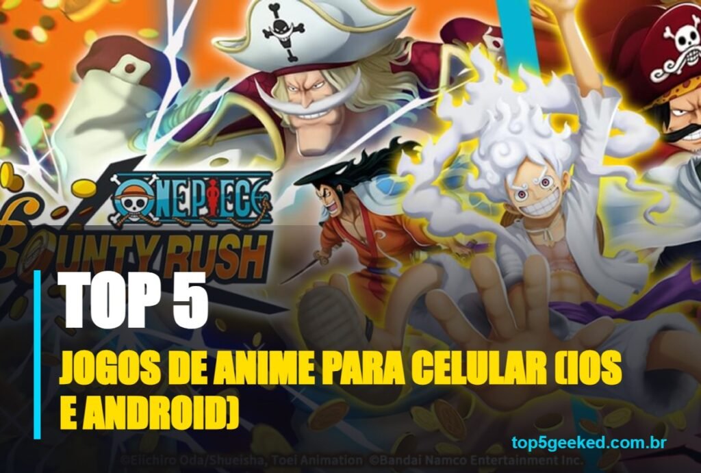 jogos de anime para celular (ios e android) - capa do Top 5 Geeked