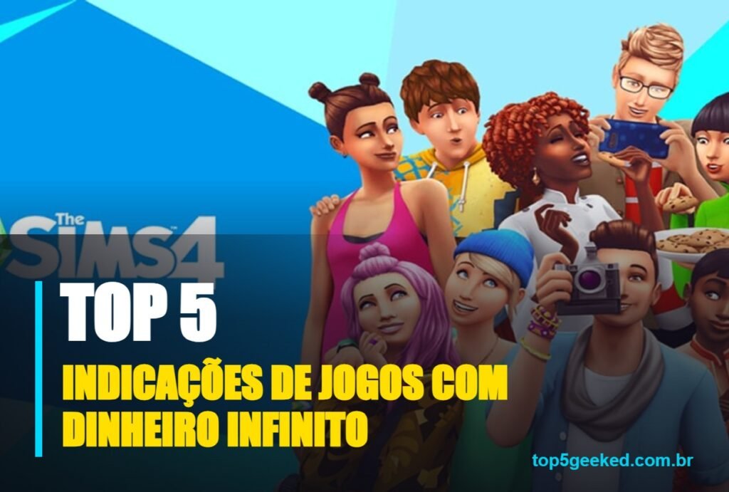indicações de jogos com dinheiro infinito - capa do Top 5 Geeked