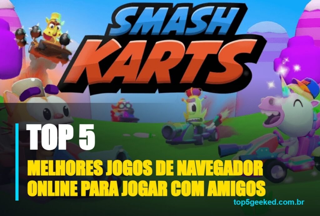 melhores jogos de navegador online para jogar com amigos - capa do Top 5 Geeked