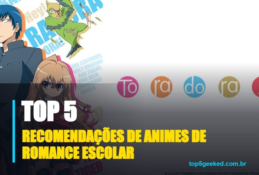 recomendações de animes de romance escolar - capa do Top 5 Geeked