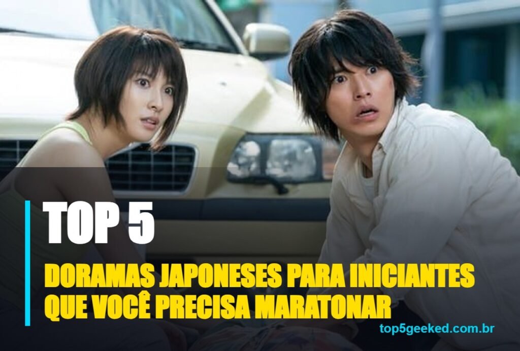 doramas japoneses para iniciantes que você precisa maratonar - capa do Top 5 Geeked