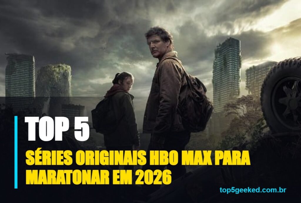séries originais hbo max para maratonar em 2026 - capa do Top 5 Geeked