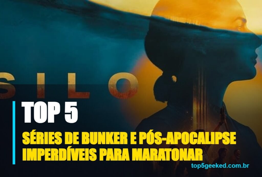 séries de bunker e pós-apocalipse imperdíveis para maratonar - capa do Top 5 Geeked