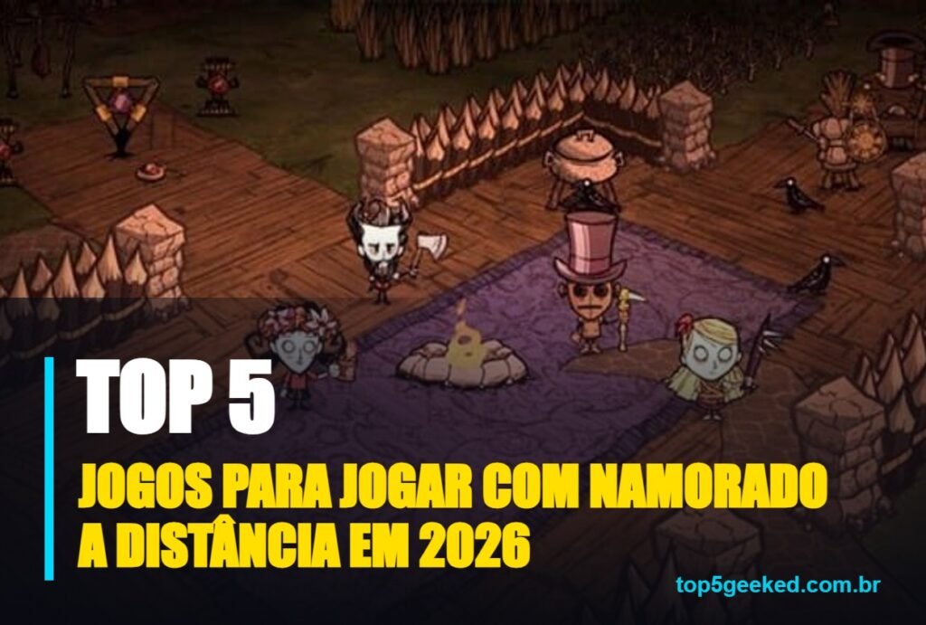 jogos para jogar com namorado a distância em 2026 - capa do Top 5 Geeked