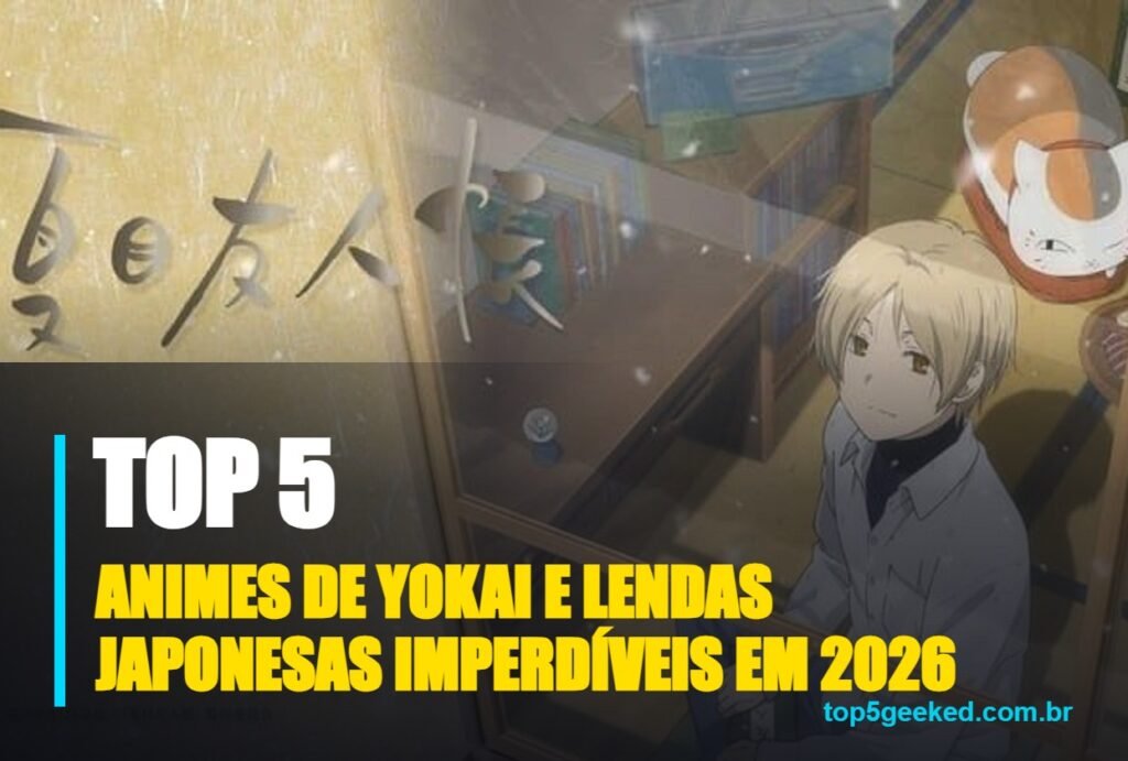animes de yokai e lendas japonesas imperdíveis em 2026 - capa do Top 5 Geeked