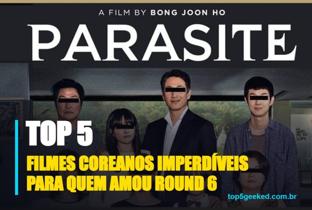 filmes coreanos imperdíveis para quem amou round 6 - capa do Top 5 Geeked