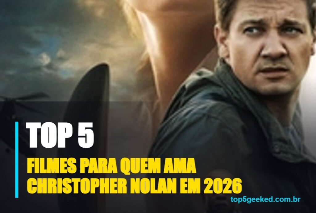 filmes para quem ama christopher nolan em 2026 - capa do Top 5 Geeked