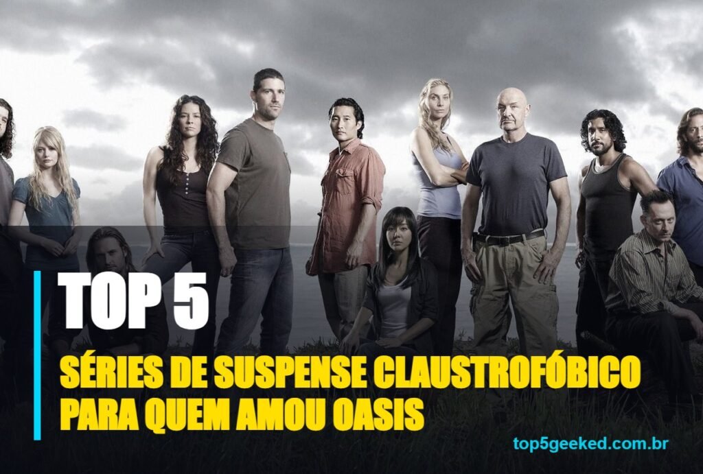 séries de suspense claustrofóbico para quem amou oasis - capa do Top 5 Geeked