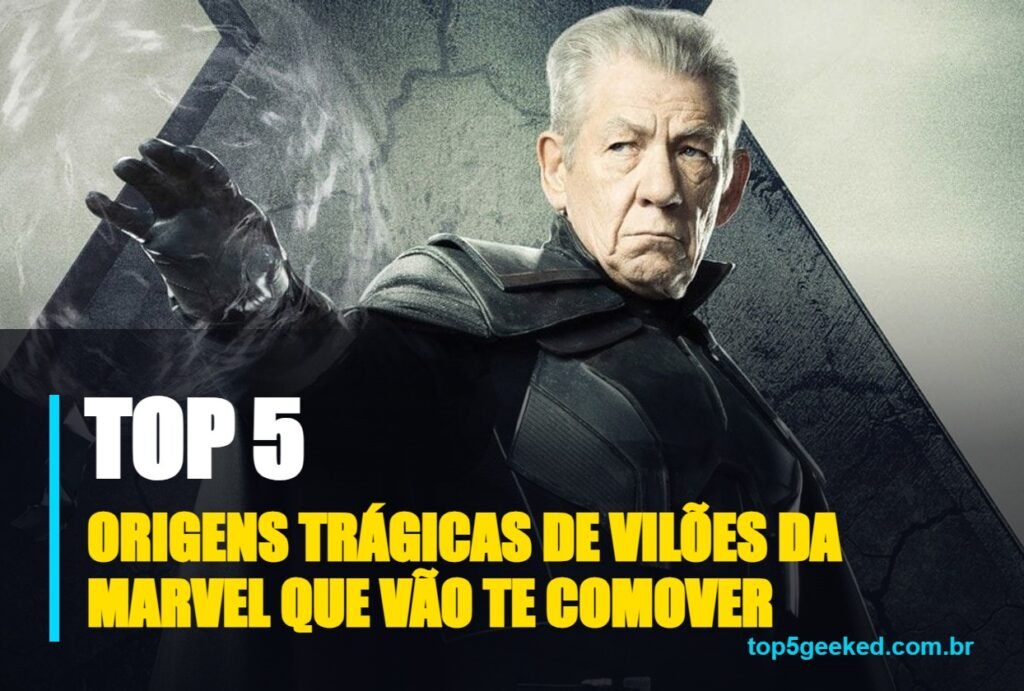 origens trágicas de vilões da marvel que vão te comover - capa do Top 5 Geeked
