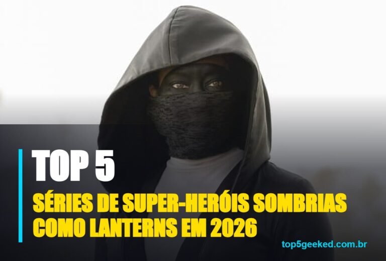 ⭐ TOP 5 Séries de Super-Heróis Sombrias Como Lanterns em 2026!