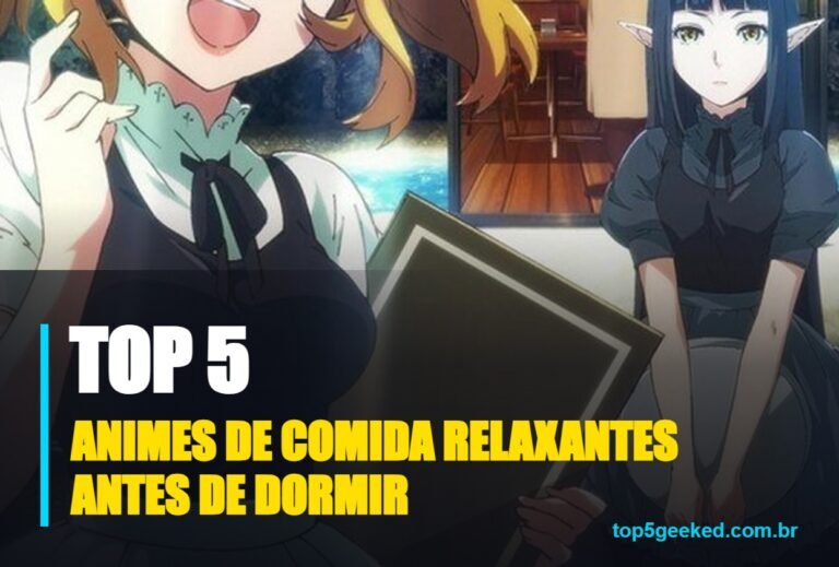 ⭐ TOP 5 Animes de Comida Relaxantes Para Assistir Antes de Dormir em 2026!