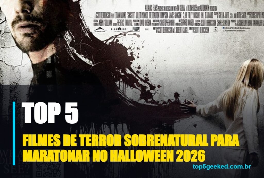 filmes de terror sobrenatural para maratonar no halloween 2026 - capa do Top 5 Geeked