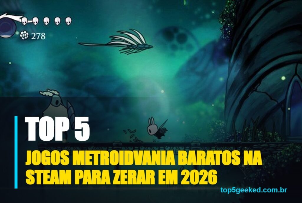 jogos metroidvania baratos na steam para zerar em 2026 - capa do Top 5 Geeked