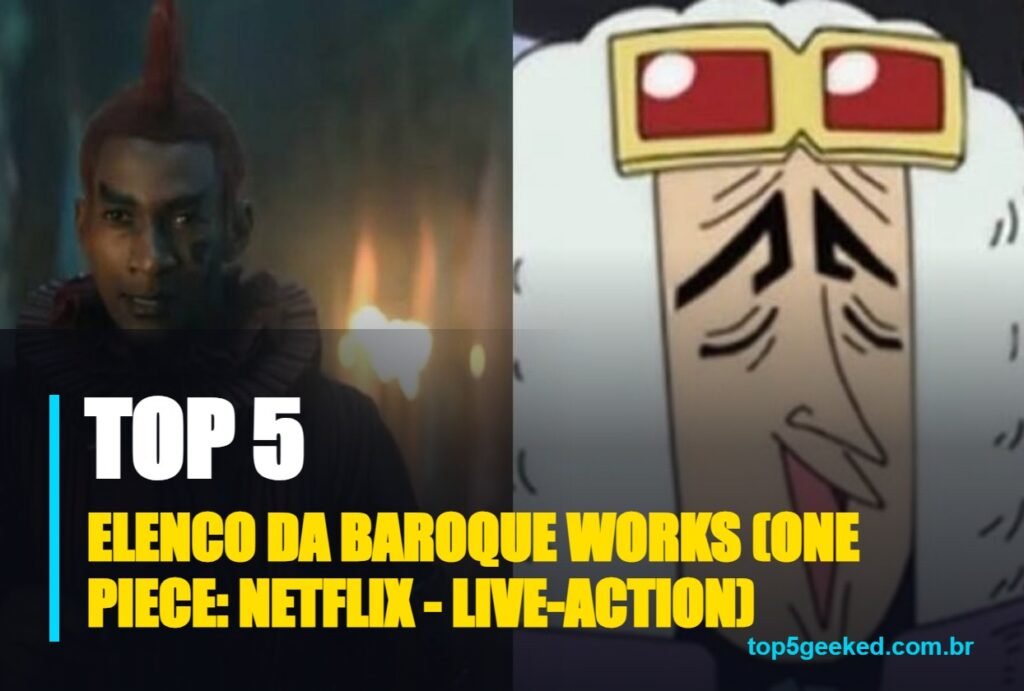 elenco da baroque works (one piece: netflix - live-action) - capa do Top 5 Geeked