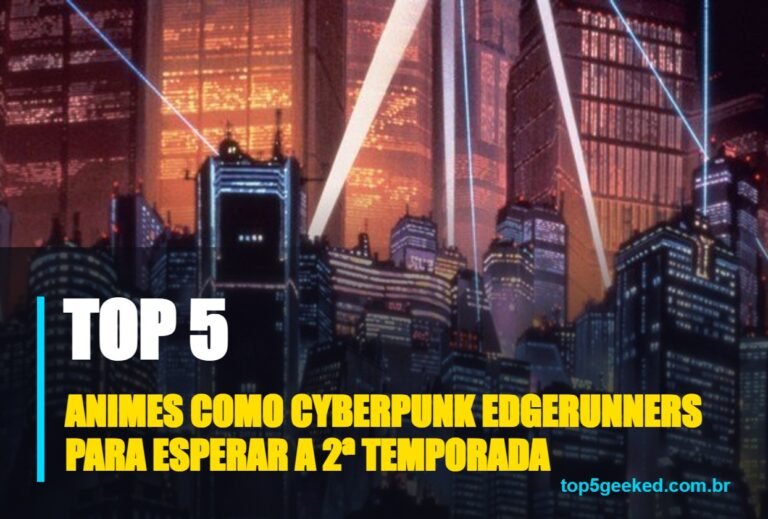 ⭐ TOP 5 Animes Como Cyberpunk Edgerunners Para Esperar a 2ª Temporada!