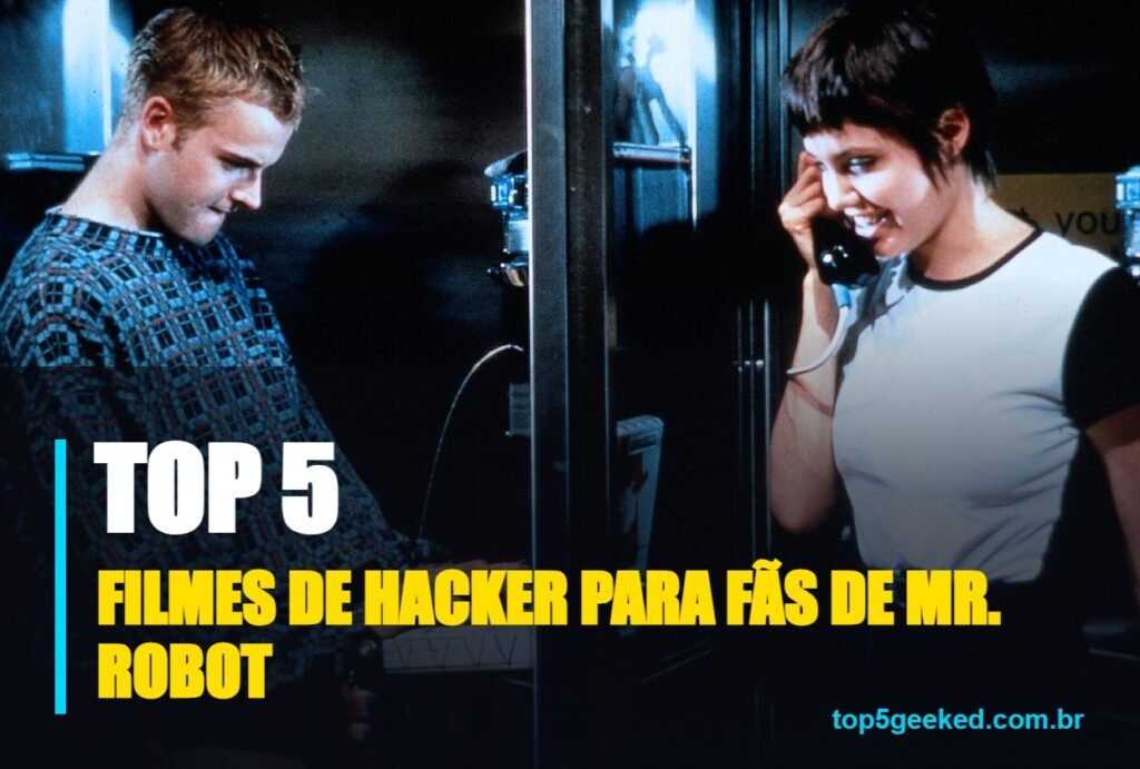 filmes de hacker para fãs de mr. robot